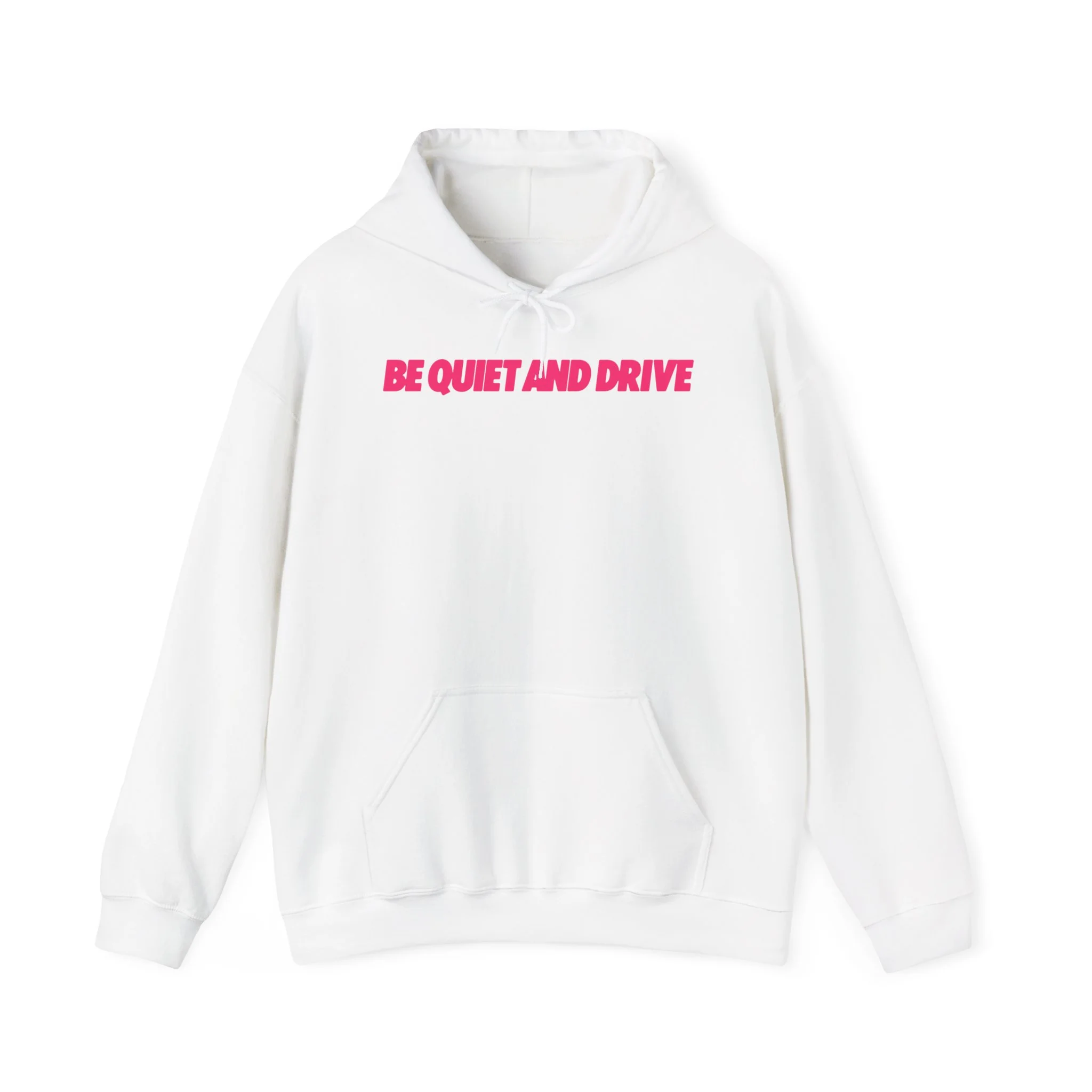 Be Quiet and Drive - Pink Hoodie - Image 2