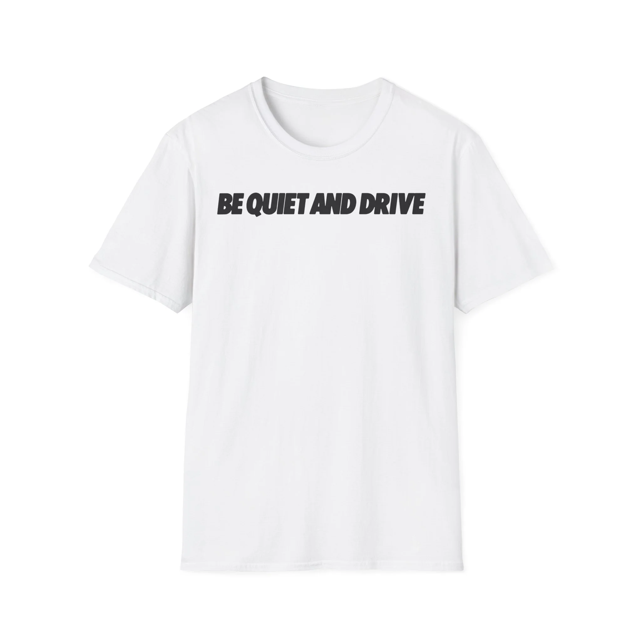 Be Quiet and Drive Tee - Image 2