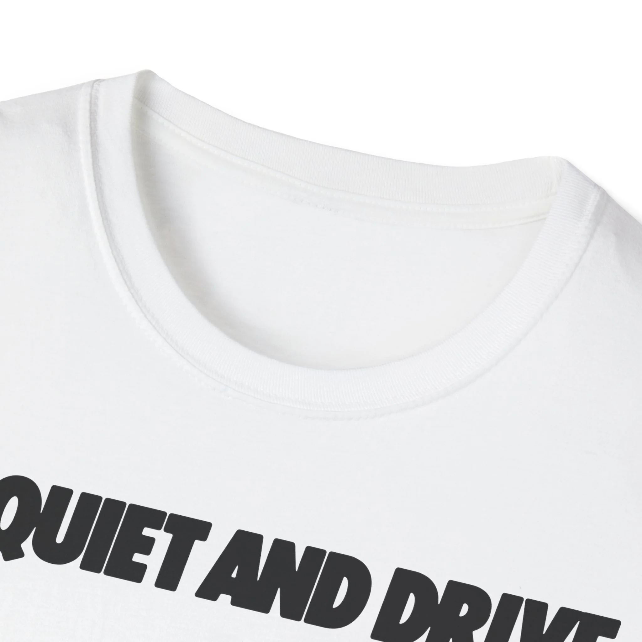 Be Quiet and Drive Tee - Image 4