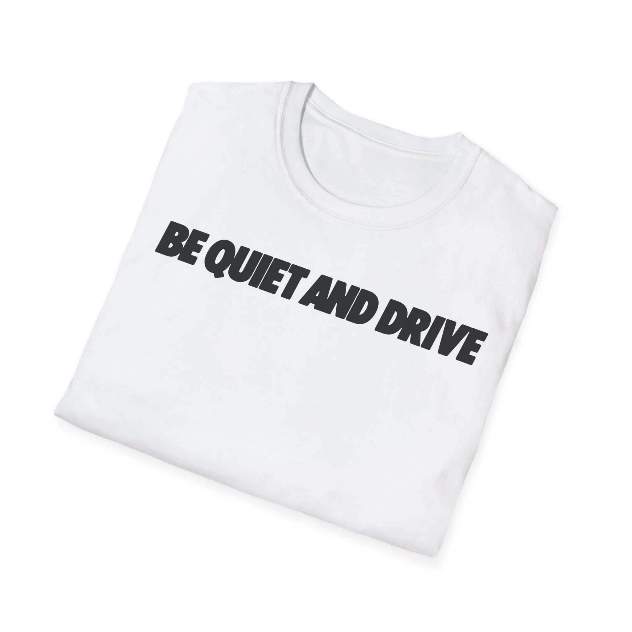 Be Quiet and Drive Tee - Image 5