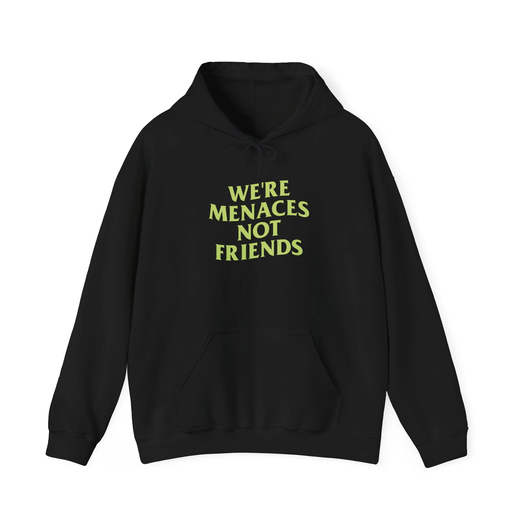 JustMenacing Not Friends Hoodie - Image 2
